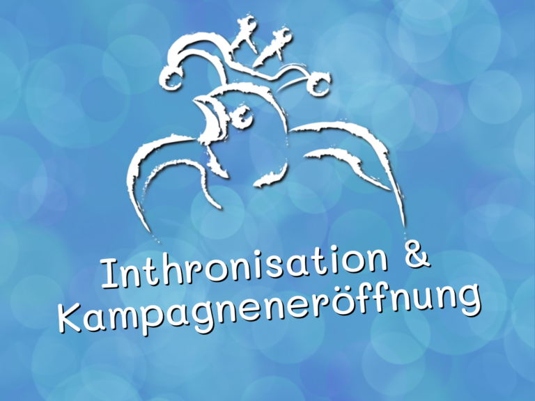 Inthronisation & Kampagneneröffnung am 20.11.2026